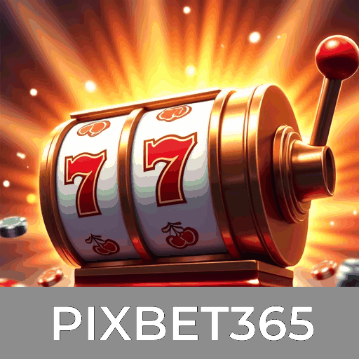 PIXBET365: Caça-níqueis Gigantes, Jogos de Mesa Interativos, Roleta ao Vivo Imersiva